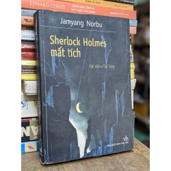 Sherlock Holmes mất tích - Jamyang Norbu
