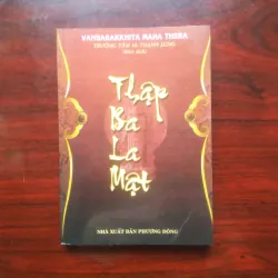 [Sách Phật Giáo] Thập Ba La Mật (Trường Tâm & Thanh Long)