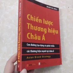 Sách: Chiến lược thương hiệu Châu Á - TG: Martin Roll - Sách Real 735115