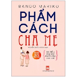 Phẩm Cách Cha Mẹ - Bando Mariko ASB.PO Oreka Blogmeo 230225