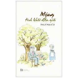 Mộng Tinh Khôi Đến Già - Nhụy Nguyên
