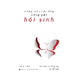 Càng sâu tới đáy càng gần hồi sinh - Sala Tâm2020 New 100% HCM.PO Oreka-Blogmeo