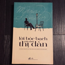 Lời bộc bạch của một thị dân
