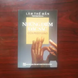 [Sách Phật Giáo] Những Điểm Đặc Sắc Của Phật Giáo (Thích Chân Tính)