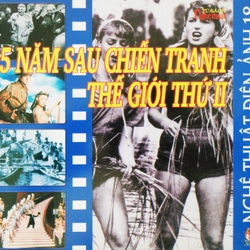 5 Năm sau chiến tranh thế giới thứ II - Nghệ thuật điện ảnh (Tập 18)