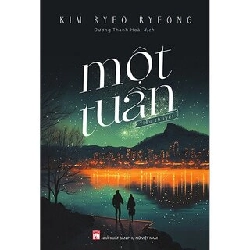 Một tuần - Kim Ryeo Ryeong - 2023 - Văn Học