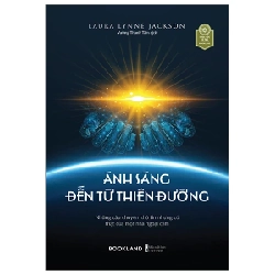 Ánh Sáng Đến Từ Thiên Đường - Laura Lynne Jackson