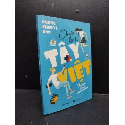 Chuyện hẹn hò Tây - Việt năm 2018 mới 90%, bẩn nhẹ HCM0203 văn học Rebooks.vn