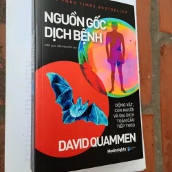 Nguồn gốc dịch bệnh  David Quammen