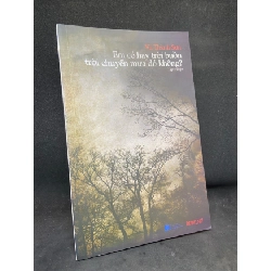 Em có hay trời buồn trời chuyển mưa đó không? Vũ Thành Sơn New 90% SBM1805 Rebooks.vn