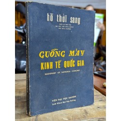 Guồng máy kinh tế quốc gia - Hồ Thới Sang 127080