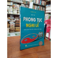 Một số phong tục nghi lễ dân gian truyền thống Việt Nam - Quảng Tuệ