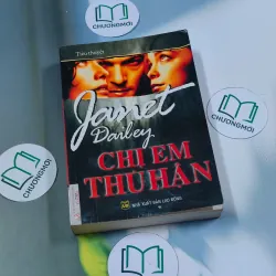 Chị em thù hận (tập 1) - Janet Dailey 695006
