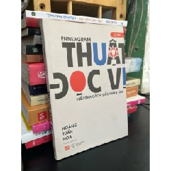 Thuật đọc vị: hiểu tính cách, đắc nhân tâm - Hoàng Tuấn Hoa 760570