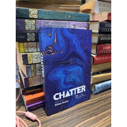 Chatter trò chuyện với chính mình - Ethan Kross