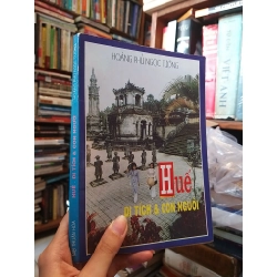 Huế: Di tich & Con người - Hoàng Phủ Ngọc Tường 125415