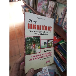 (Sách cũ SCGR) Sổ tay giảng dạy tiếng Việt - Văn Giưỡng 2010 VAVO-AK18 Blogmeo090426