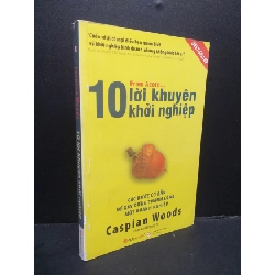 (TẶNG BOOKMARK) 10 lời khuyên khởi nghiệp mới 90% 2016 RBK0107 Caspian Woods KỸ NĂNG