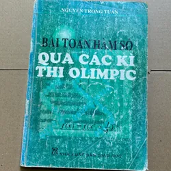 Bài toán hàm số qua các kỳ thi Olimpic