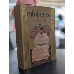 Minh cung mười sáu hoàng triều - Hứa Khiếu Thiên