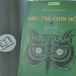 Hiệu ứng chim mồi 1 - Hạo Nhiên 688510