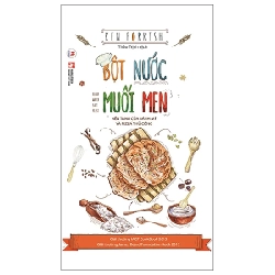 Bột Nước Muối Men: Nền Tảng Của Bánh Mỳ Và Pizza Thủ Công - Ken Forkish (Mới 100%) Sách nấu ăn, Huy Hoàng - SÁCH ĐẠI HỌC 487801