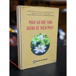 Pháp sư Huệ Tịnh giảng về niệm Phật 335168