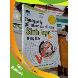 (TẶNG BOOKMARK) Phương pháp giải nhanh các bài toán sinh học trọng tâm Trần Dũng Hà mới 80% ố 2011 RBK0808 GIÁO KHOA