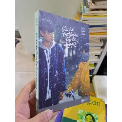 [Sách Cũ SCGR] Gửi thời đơn thuần đẹp đẽ của chúng ta tập 2 2017 mới 90% Triệu Kiền Kiền VĂN HỌC HCM2908