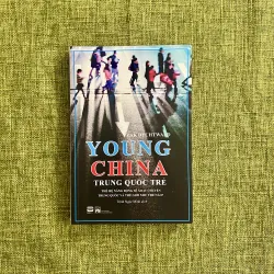YOUNG CHINA (TRUNG QUỐC TRẺ) - Zak Dychtwald
