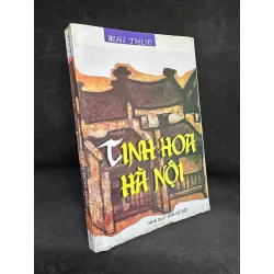 [Phiên Chợ Sách Cũ] Tinh Hoa Hà Nội, Mai Thục, 1998 1304