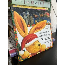 Những lá thư giáng sinh của Felix - Annette Langen