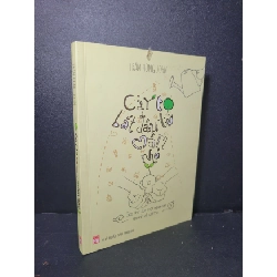 [Phiên Chợ Sách Cũ] Cây to bắt đầu từ mầm nhỏ 2016 - Trần Hùng John 0506