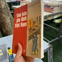 VĂN HÓA GIA ĐÌNH VIỆT NAM - VŨ NGỌC KHÁNH 446250