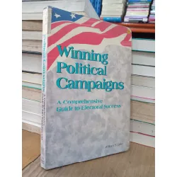 Winning political campaigns - William S. Bike