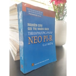 Nghiên cứu giá trị nhân cách theo phương pháp Neo Pi-R cải biên - Phạm Minh Hạc chủ biên