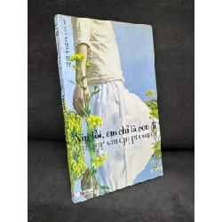 [Phiên Chợ Sách Cũ] Xin Lỗi, Em Chỉ Là Con Đĩ - Tào Đình H0606, 2011 SBM Blogmeo