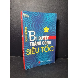 (TẶNG BOOKMARK) Bí quyết thành công siêu tốc mới 70% bẩn bìa, ố, bị ẩm, có vệt nước, tróc gáy 2008 Bobbi DePorter RBK2205 KỸ NĂNG