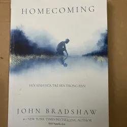 Homecoming: Hồi Sinh Đứa Trẻ Bên Trong Bạn