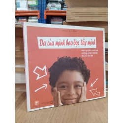 Da của mình bao bọc lấy mình