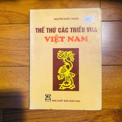 THẾ THỨ CÁC TRIỀU VUA VIỆT NAM- NGUYỄN KHẮC THUẦN#TAKE