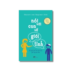 Nói với con về giới tính_EDUCATE AND EMPOWER KIDS