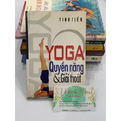 Yoga – Quyền năng & giải thoát – Tịnh Tiến