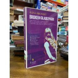 Broken Glass Park - Alina Bronsky