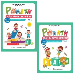 Pomath - Toán Tư Duy Cho Trẻ Em 10 - 11 Tuổi (Tập 1 + 2) (Bộ 2 Tập) (2022) - Chu Cẩm Thơ, Nguyễn Tiến Đạt, Vũ Anh Tuấn