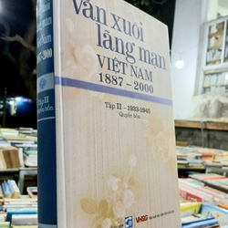 VĂN XUÔI LÃNG MẠN VIỆT NAM 1887 - 2000 (TẬP II QUYỂN BỐN)
