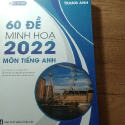 60 đề minh họa 2022 môn tiếng anh ( Trang Anh) 7720