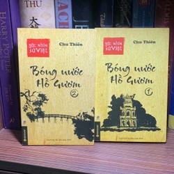 Bóng Nước Hồ Gươm (Trọn bộ 2 tập)-Góc Nhìn Sử Việt