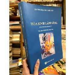 Hóa sinh lâm sàng - Gs. Ts. Tạ Thành Vân (Chủ biên) 358191