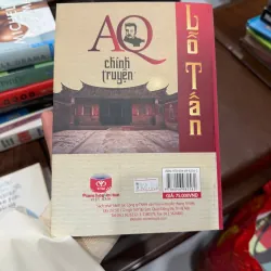AQ Chính Truyện – Lỗ Tấn | Tác phẩm kinh điển văn học Trung Quốc - K3 1010273